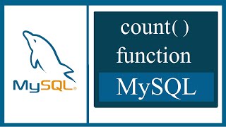 MySQL COUNT Function [upl. by Quince]