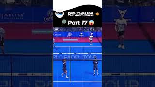 Padel Points That You Wont Believe  Part 17 Padel Shorts [upl. by Aurea]