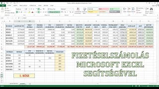 FIZETÉSELSZÁMOLÁS MS EXCEL SEGÍTSÉGÉVEL 1 RÉSZ [upl. by Norrab315]