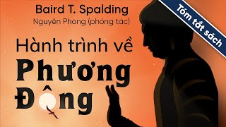 Tóm Tắt Sách Hành Trình Về Phương Đông [upl. by Assyle]