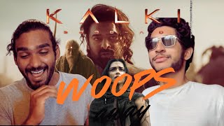 Woopsy Kalki 2898 AD trailer reaction  Prabhas  Amitabh  Kamal  Deepika  Nag Ashwin [upl. by Aicylla]