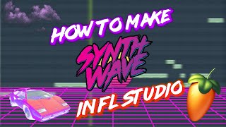 How To Make Professional Synthwave  FL Studio Tutorial  FREE FLP [upl. by Ruzich]