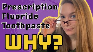 Prescription Fluoride Toothpaste  What to Know [upl. by Castro329]