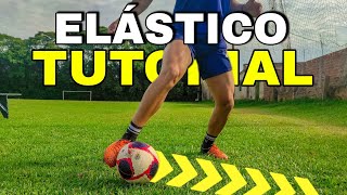 Como Fazer o Elástico  TUTORIAL DO DRIBLE quotELÁSTICOquot  Speed Elastico Tutorial [upl. by Eehc]