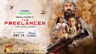 Hotstar Specials The Freelancer  The Conclusion  Official Trailer  15th Dec  DisneyPlus hotstar [upl. by Orferd]