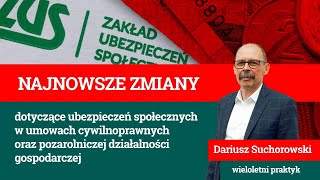 Umowy zlecenie a umowa o dzieło  kiedy ZUS może oskładkować umowę o dzieło  Dariusz Suchorowski [upl. by Callery824]