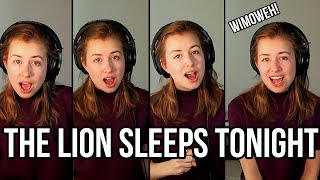 The Lion Sleeps Tonight A Cappella Cover [upl. by Etna]