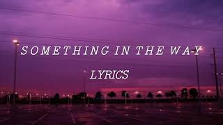 Jorja Smith  Something In The Way lyrics [upl. by Mairim]