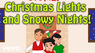 evokids  Christmas Lights and Snowy Nights [upl. by Adallard936]