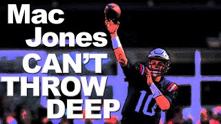 Mac Jones Cant Throw Deep [upl. by Kowtko43]