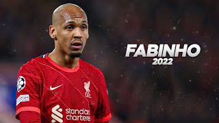 Fabinho  Full Season Show  2022ᴴᴰ [upl. by Close]