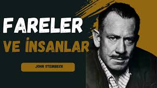 John Steinbeck  Fareler Ve İnsanlar [upl. by Einnek703]