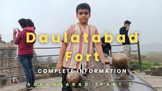 Daulatabad Fort Explained Complete Visitors Guide  Aurangabad Part 1 [upl. by Bound936]