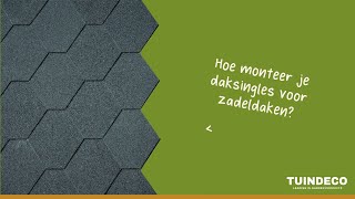 Hoe monteer je dakshingles voor zadeldaken [upl. by Sillaw470]