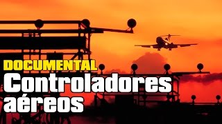 Documental Controladores aéreos Nueva York  París 04102016 [upl. by Orips]