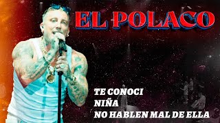 Te conocí Niña No hablen mal de ella  El Polaco en vivo Teatro Gran Rex [upl. by Arabeila]