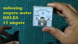 Unboxing ampere meter analog HELES 15 ampere [upl. by Romanas]