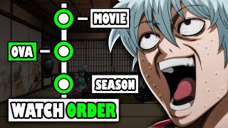 How To Watch Gintama in The Right Order [upl. by Eahsat574]