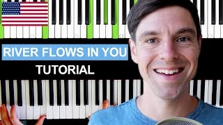 How to play quotRIVER FLOWS IN YOUquot on Piano Tutorial  EASY  Full Song  Yiruma [upl. by Aicre]