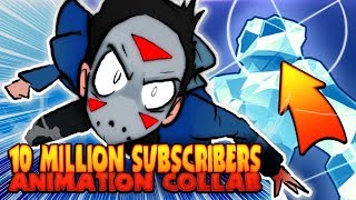 10 MILLION SUBSCRIBERS ANIMATION COLLAB [upl. by Araas491]