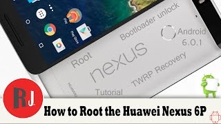 Huawei Nexus 6P Bootloader Unlock TWRP Recovery Install amp Root Tutorial [upl. by Tamma]