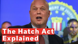 The Hatch Act Explained [upl. by Chelton]