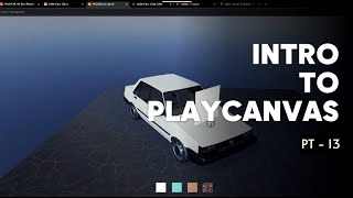 Getting Started with Playcanvas  PT 13 [upl. by Lubet]