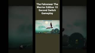 The FalconeerWarrior Edition 11 Second Switch Gameplay [upl. by Naegem]