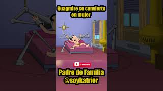 🔴 Quagmire se convierte en mujer  Padre de familia [upl. by Mcnair]