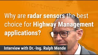 Why are smartmicro sensors the best choice for Highway Management applications  smartmicro® [upl. by Georgeanne]