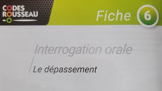 Fiche Orale 6  Le dépassement [upl. by Ori]