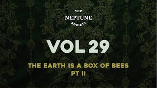 The Neptune Society  vol 29  The Earth is a Box of Bees 1866 Part II  Call of Cthulhu RPG [upl. by Prosper]