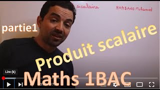 Maths 1bac sc ex et sm produit scalaire الجداء السلمي [upl. by Mashe]