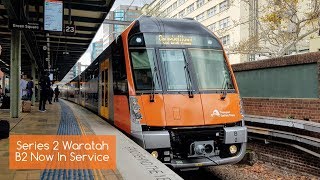 Sydney Trains Vlog 1478 The First Series 2 Waratah B Set Now In Service [upl. by Yahsal929]