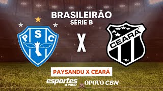 PAYSANDU X CEARÃ  AO VIVO COM ALESSANDRO OLIVEIRA  BRASILEIRO SÃ‰RIE B  15Âª RODADA [upl. by Ettenad]