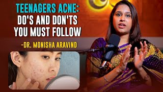 Teenagers இந்த Skin Care Tipsஅ Follow பண்ணுங்க  DrMonisha Aravind [upl. by Celinda]