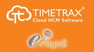 TimeTrax  ePayroll  How to Process Payroll [upl. by Piane445]