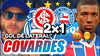 🤬JOGADORES COVARDES”NÃO SEGUROU DOIS MINUTOS” 🎙INTER 2x1 BAHIA PELO BRASILEIRO 2024 [upl. by Birkner102]