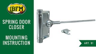 IBFMArt91Spring door closerMounting instruction [upl. by Lovich]