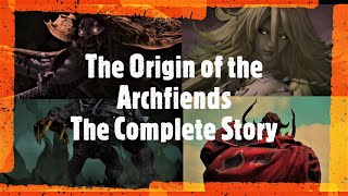 The Origin of the Archfiends The Complete Story Final Fantasy XIV Lore [upl. by Nivlek]