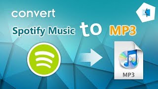 How to Convert Spotify Music to MP3 on Mac [upl. by Tore722]