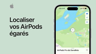 Localiser vos AirPods égarés  Assistance Apple [upl. by Virginia]