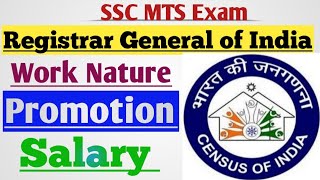 SSC MTS Registrar General of India Job Profile Promotion Salary facilities Quarters all Info [upl. by Larsen]