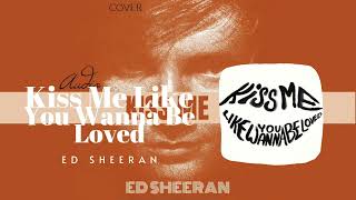 Darling just kiss me slow Perfect Ed Sheeran [upl. by Lothar]