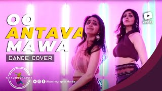 Naachography  Oo Antava Mawa Pushpa Dance Cover [upl. by Conti36]