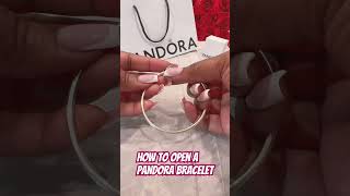 How to Open a Pandora Bracelet pandora pandoramoments pandoracollection howtoopen [upl. by Male]