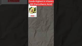 Foods highest in Vitamin B5 Pantothenic acid foodworld nutritionfacts shorts ytshorts [upl. by Carmina]