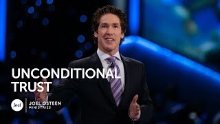 Joel Osteen  Unconditional Trust [upl. by Ennasor]