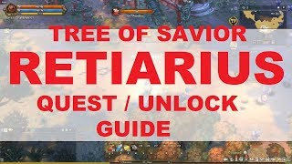 ToS Retiarius Quest Guide  CLASS UNLOCK GUIDE [upl. by Ajed817]