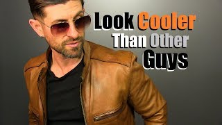 10 Ways To Look COOLER Than Other Dudes INSTANTLY [upl. by Allmon]